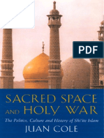 Juan Cole-Sacred Space and Holy War - The Politics - Culture and History of Shi - Ite Islam