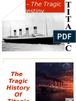 Titanic - The Tragic Destiny