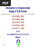 Introduction To Computer-Aided Design of VLSI Circuits: Unit 1 1