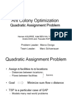 ACO Ant Colony Optimization for the Quadratic Assignment Problem