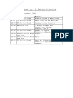 ‘The Meeting’ Filming Schedule