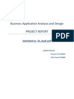 Business Application Analysis and Design Project Report: Submitted To: Sir, Ayub Latif
