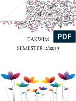 Takwim SEMESTER 2/2013