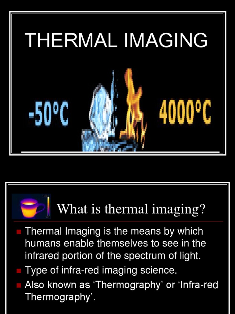 Thermal Imaging Ppt Infrared Thermography