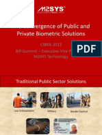 The Convergence of Public and Private Biometric Solutions 