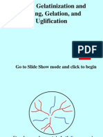 Starch Gelatinization and Pasting, Gelation, and Uglification