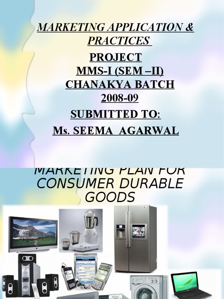 Market Plan For Consumer Durable Goods Tariff Taxes