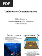 Underwater Communications: Milica Stojanovic Massachusetts Institute of Technology Millitsa@mit - Edu