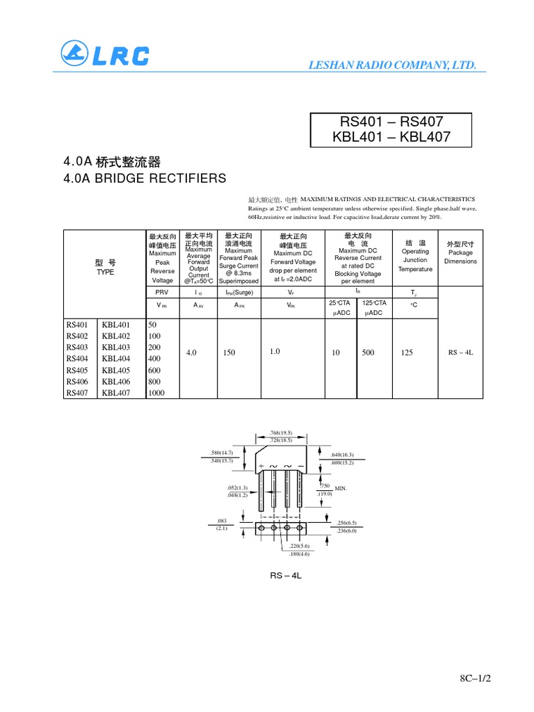 4.0A 4.0A Bridge Rectifiers: RS401 - RS407 KBL401 - KBL407 | PDF