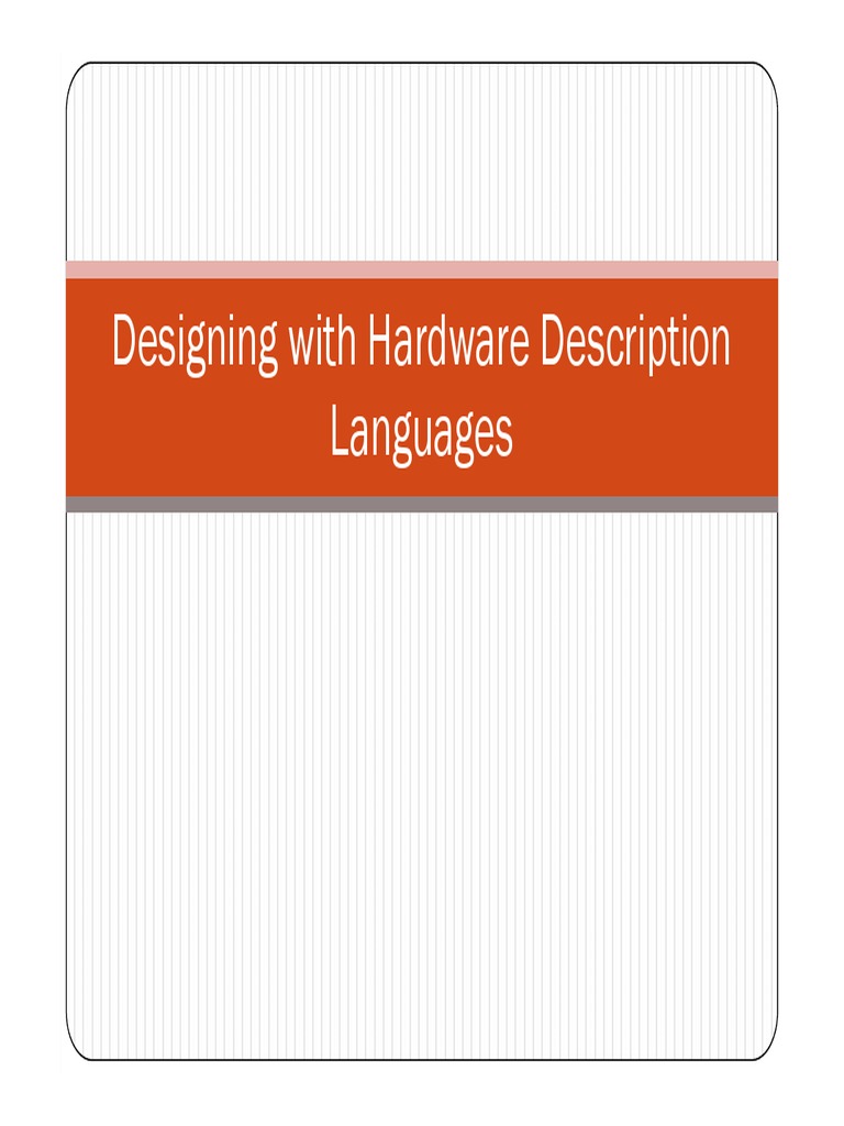 Designing With Hardware Description Languages | PDF | Vhdl | Hardware ...