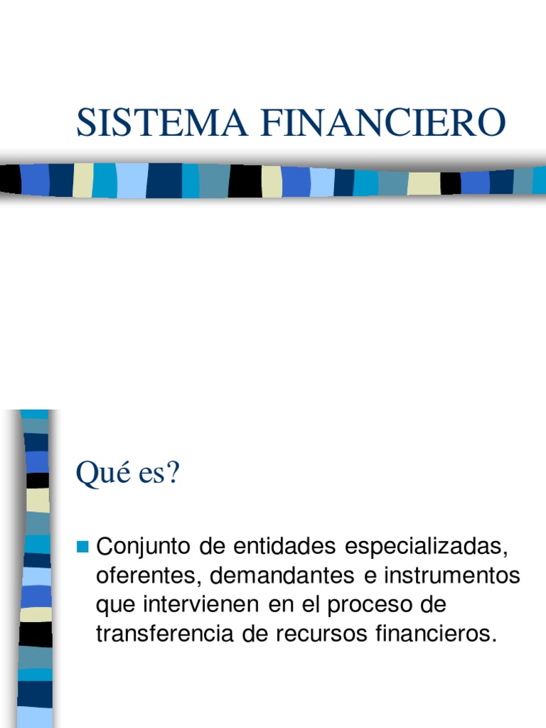 Estructura y Funciones del Sistema Financiero | PDF | Bolsa | Bancos