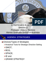 Strategies in Action Session 5 Professor Hilda L. Teodoro Ateneo Graduate School of Business