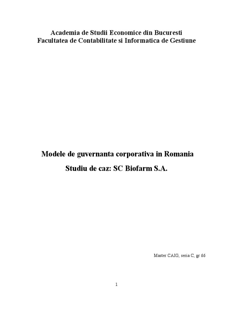 Modele de Guvernanta Corporativa in Romania. Studiu de Caz - SC Biofarm ...