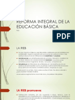 Reforma Integral de La Educación Básica