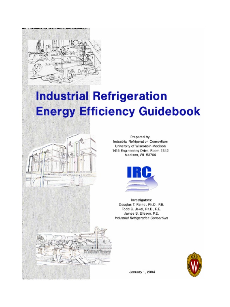 Industrial Refrigeration Systems Energy Efficiency Guidebook (TOC
