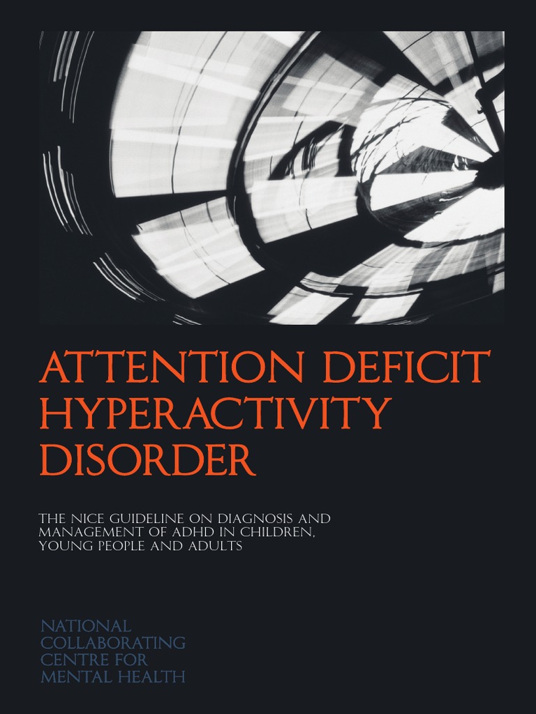 ADHD | PDF | Attention Deficit Hyperactivity Disorder | Evidence Based ...
