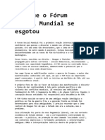 Artigo de Emir Sader: "Por Que o Fórum Social Mundial Se Esgotou" (Versión Orixinal en Portugués)