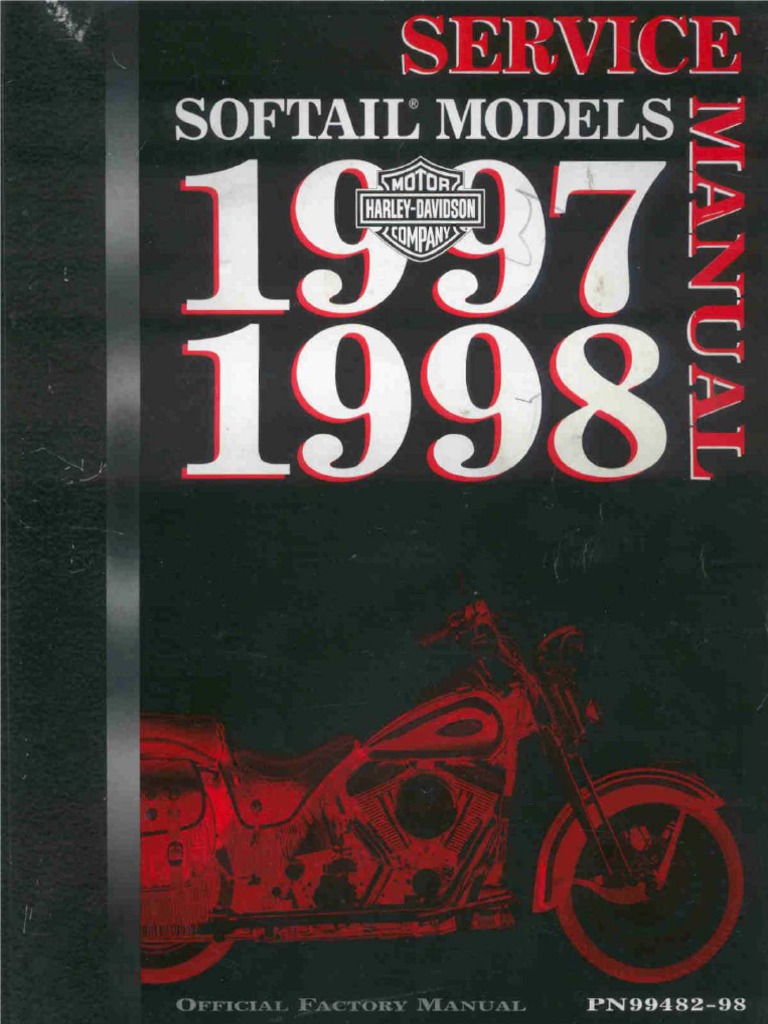 Harley-Davidson 1997 - 1998 Softail. Service Manual. | PDF