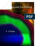 Critiquing Beyond Six Billion