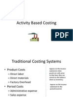 Activity Based Costing.