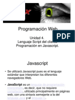 Programación Web: Unidad 4. Lenguaje Script Del Cliente Programación en Javascript