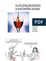 Prevention of Rising Alcoholism For Happy and Healthy Society