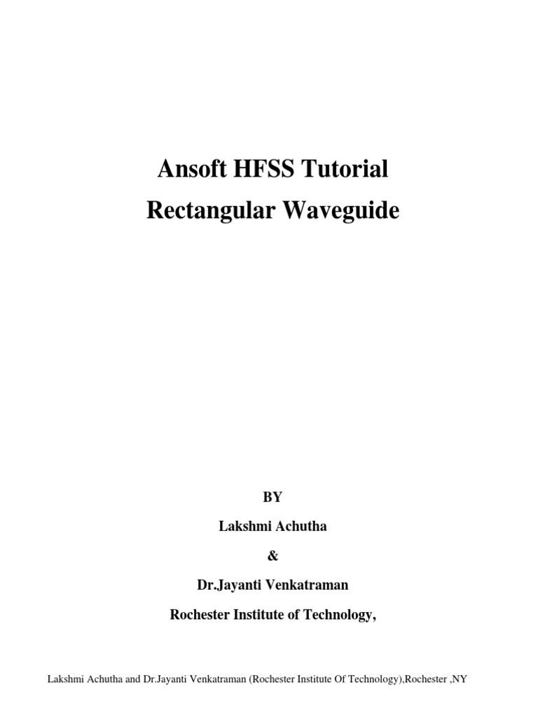 HFSS Tutorial: Rectangular Waveguide Simulation | PDF | Waveguide ...