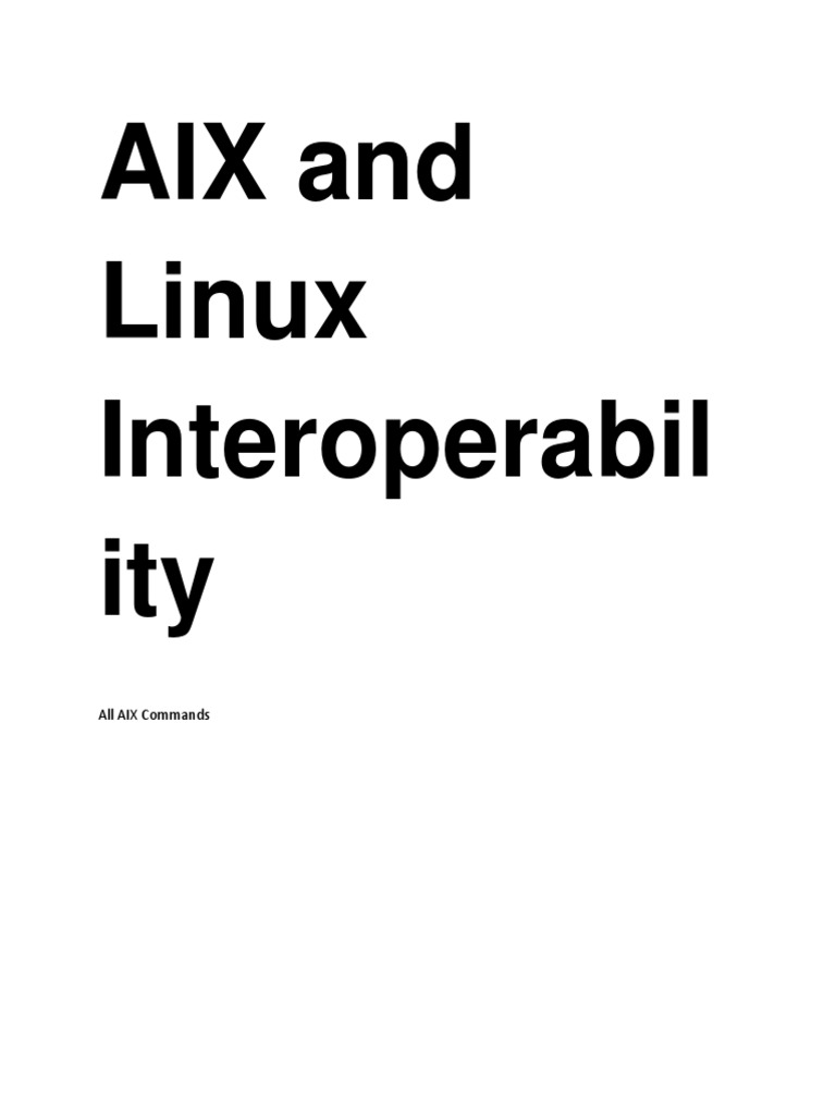 AIX vs. HP-UX: Command Interoperability | PDF