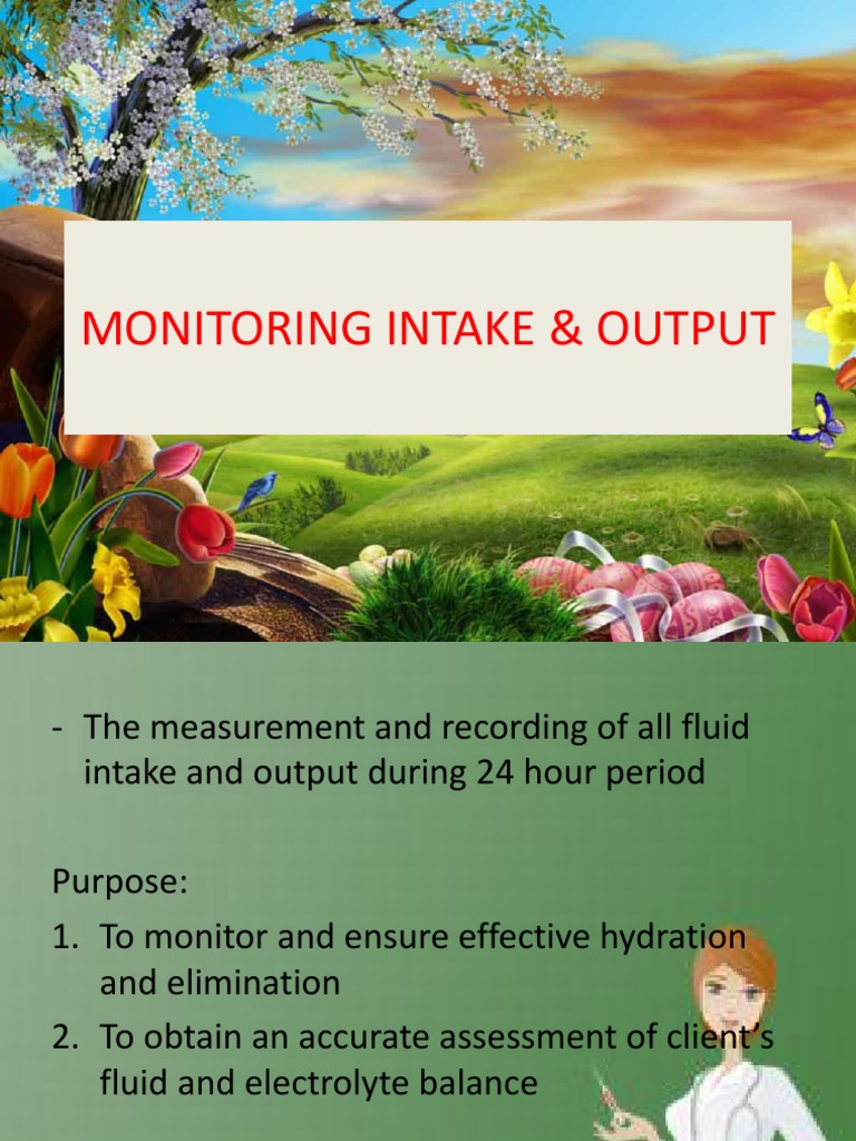 Monitoring Intake & Output | Intravenous Therapy | Surgery