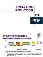 Cycletime Reduction