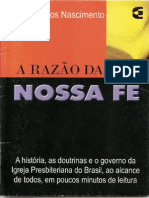 A Razão de Nossa Fé