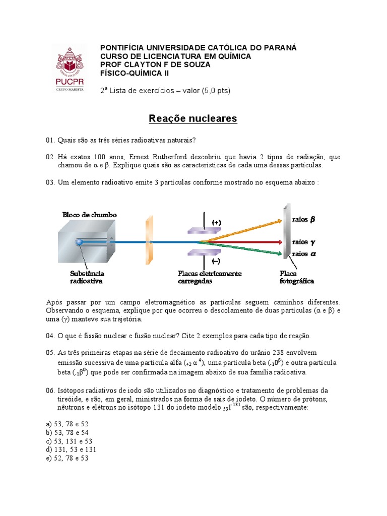 Uesb A Radioatividade Emitida Por Determinadas Amostras De Substâncias Provém