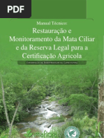 Restauracao e Monitor Amen To Da Mata Ciliar e Da Reserva Legal Para a Certificacao Agricola