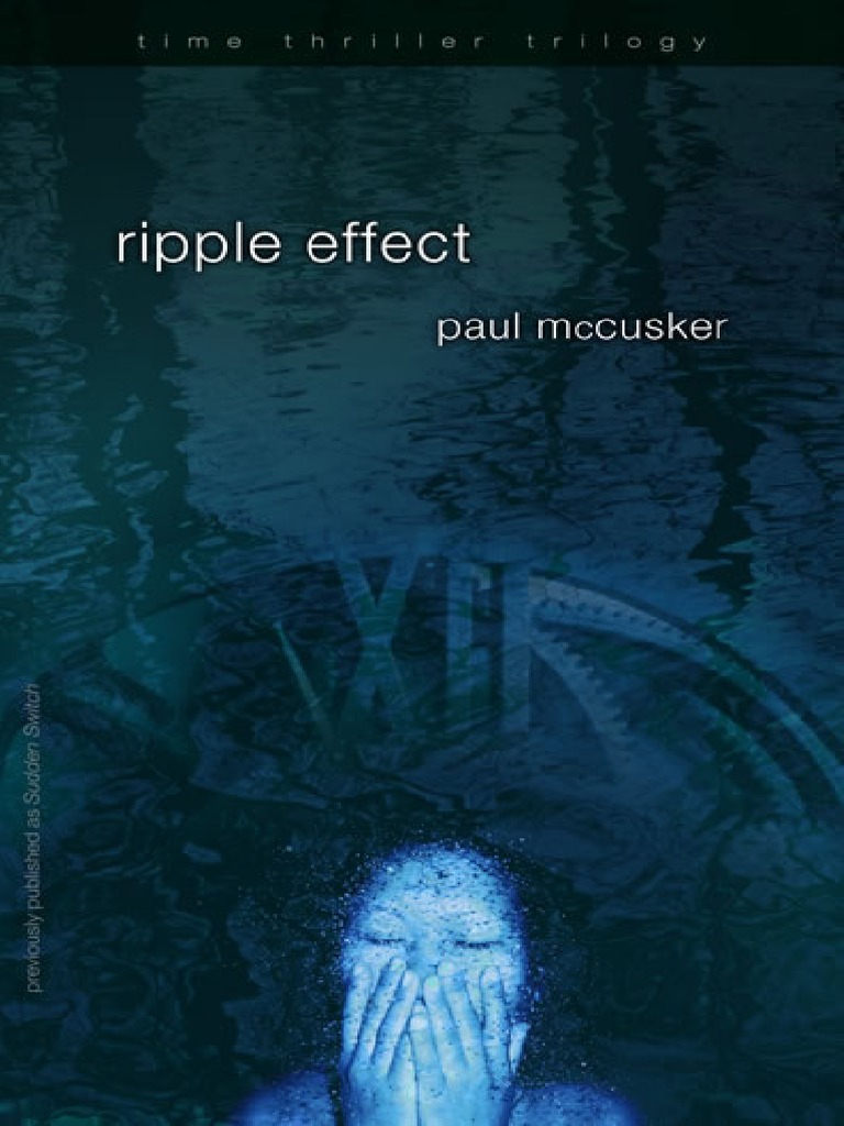 Ripple Effect by Paul McCusker, Chapter 1 | PDF