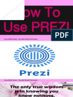 Darlin Tenoso - How To Use Prezi