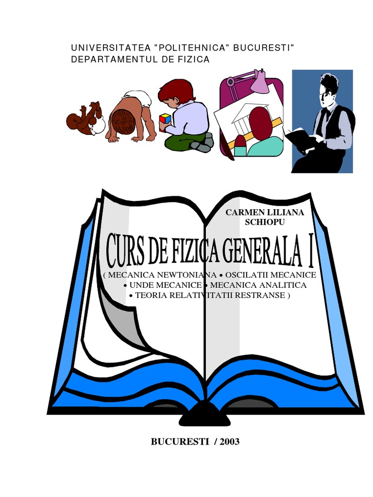 74693201 Curs De Fizica Generala Vol 1 Pub