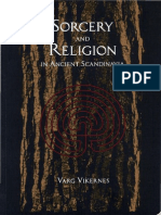 Varg Vikernes - Sorcery and Religion in Ancient Scandinavia