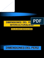 Dimensiones Del Perú E Interculturalidad: CRL (R) Juan R. Macha Olivera