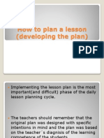 How to Plan a Lesson (Developing the, Presentation