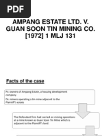 Ampang Estate LTD V Guan Soon Tin Mining Co (1972) 1 MLJ 131