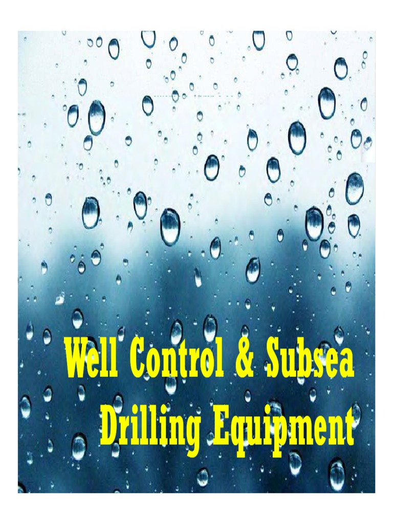 Well Control and Subsea Drilling Equipment | PDF | Geotechnical ...