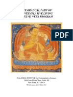 Nalanda, The Gradual Path of Contemplative Living, 12 Week Program, Manual