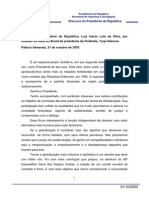 31-10-2003 Discurso Do Presidente Da Republica - Luiz Inacio Lula Da Silva - Por Ocasiao Da Visita Ao Brasil Da Presidenta Da Finlandia