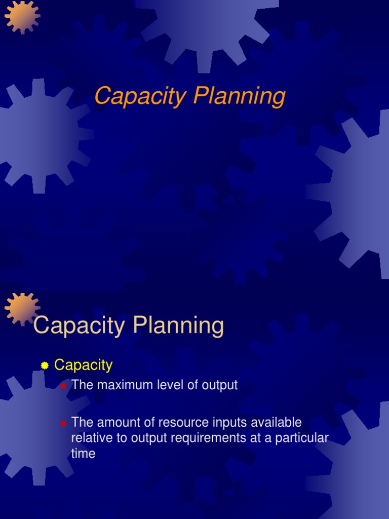 Capacity Planning Lab Pdf Output Economics Capacity Utilization