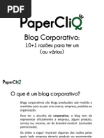 Blogs Corporativos - 10 +1 razões para ter um (ou vários)