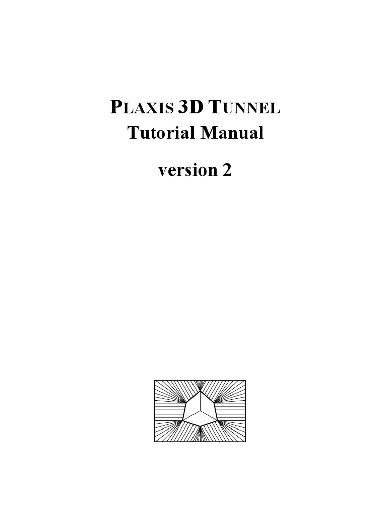 PLAXIS 3D Tunnel Tutorial Guide | PDF | Button (Computing) | Cartesian ...
