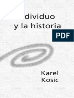 KOSIK KAREL - El Individuo Y La Historia