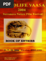 Download Wildlife Vaasa 2004-Book of Entries by Wildlife Vaasa Festival  Ilias Missyris SN187498593 doc pdf