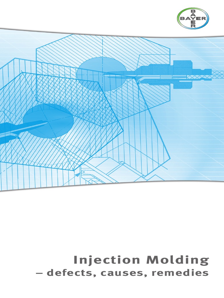 Injection Molding Defects Causes Remedies Casting (Metalworking) Wear