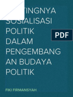 Download Pentingnya Sosialisasi Politik Dalam Pengembangan Budaya Politik by Fiki Firmansyah SN18750942 doc pdf